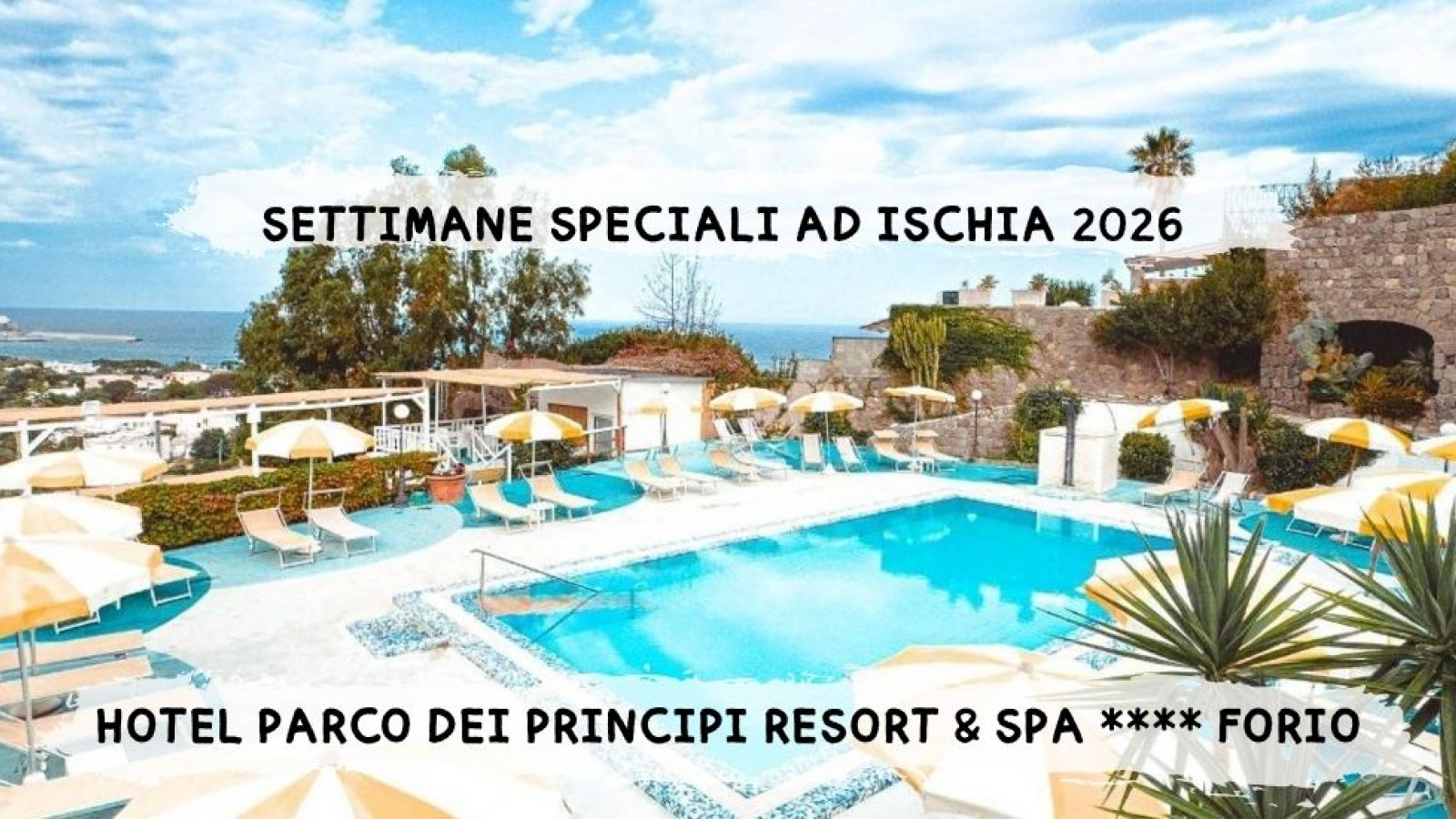 2026 W ischia settimane speciali 26 IN18